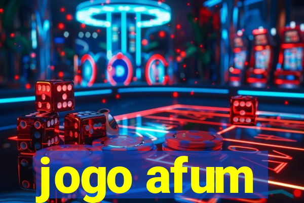 jogo afum